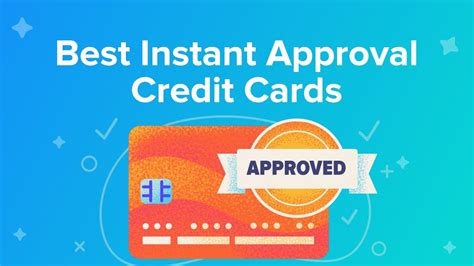 instant credit cards after approval